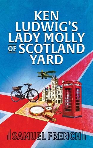 Cover image for Ken Ludwig's Lady Molly of Scotland Yard