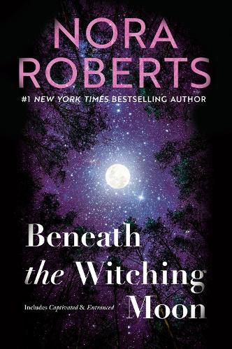 Cover image for Beneath The Witching Moon/Captivated/Entranced