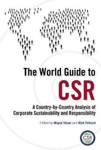 Cover image for The World Guide to CSR: A Country-by-Country Analysis of Corporate Sustainability and Responsibility