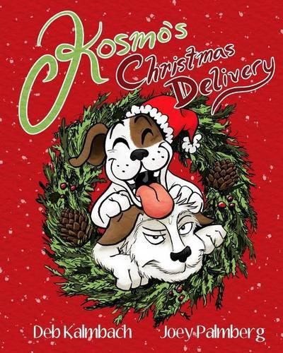 Cover image for Kosmo's Christmas Delivery