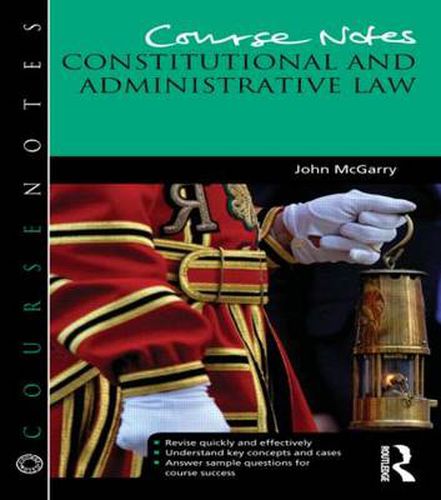 Cover image for Course Notes: Constitutional and Administrative Law