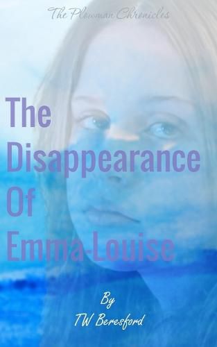 Cover image for The Disappearance of Emma-Louise