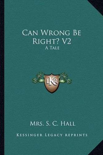 Cover image for Can Wrong Be Right? V2: A Tale