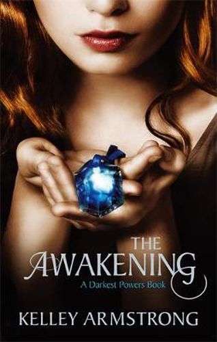 Cover image for The Awakening: Book 2 of the Darkest Powers Series