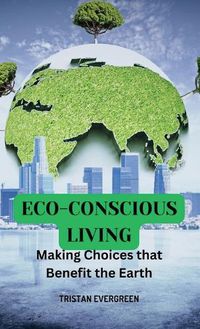 Cover image for Eco-Conscious Living
