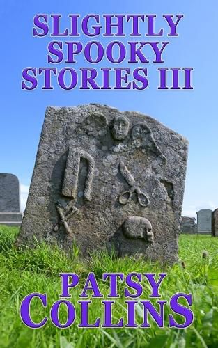 Cover image for Slightly Spooky Stories III