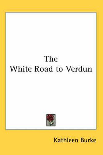 Cover image for The White Road to Verdun