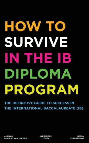 How to Survive in the IB Diploma Program