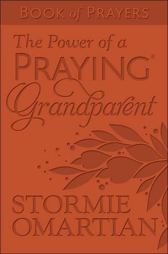 Cover image for The Power of a Praying Grandparent Book of Prayers