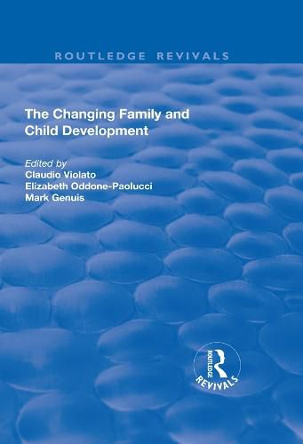 Cover image for The Changing Family and Child Development