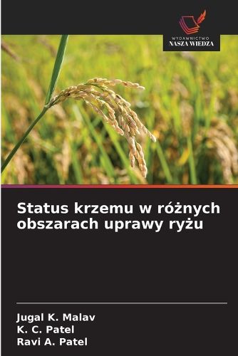 Cover image for Status krzemu w rożnych obszarach uprawy ryżu