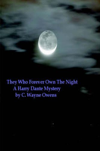 Cover image for They Who Forever Own the Night