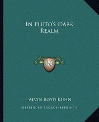 Cover image for In Pluto's Dark Realm