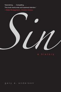 Cover image for Sin: A History