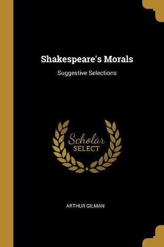 Cover image for Shakespeare's Morals