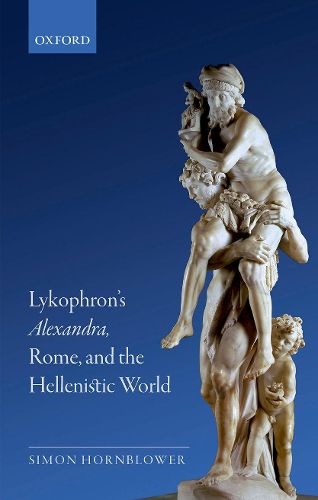 Cover image for Lykophron's Alexandra, Rome, and the Hellenistic World