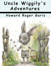 Cover image for Uncle Wiggily's Adventures