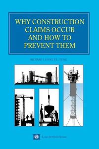 Cover image for Why Construction Claims Occur and How to Prevent Them