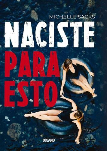 Cover image for Naciste Para Esto