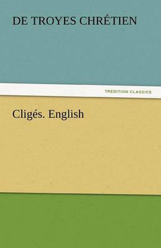 Cover image for Cliges. English