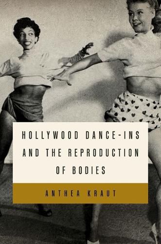 Cover image for Hollywood Dance-ins and the Reproduction of Bodies