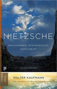 Cover image for Nietzsche: Philosopher, Psychologist, Antichrist