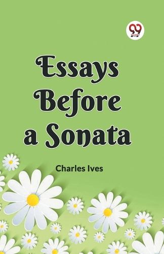 Cover image for ESSAYS BEFORE A SONATA (Edition2023)