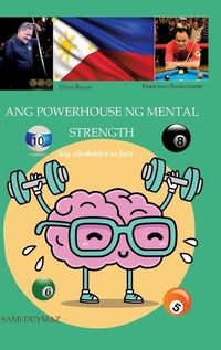Cover image for Ang powerhouse ng mental strength