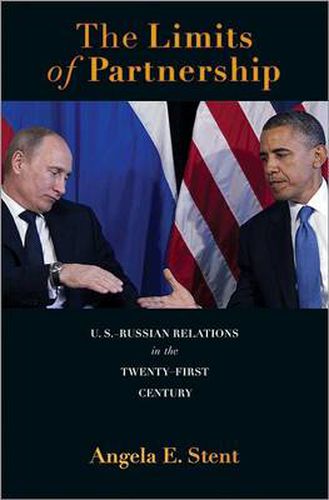 Cover image for The Limits of Partnership: U.S.-Russian Relations in the Twenty-First Century
