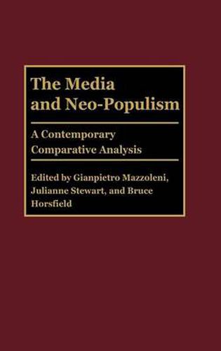 Cover image for The Media and Neo-Populism: A Contemporary Comparative Analysis