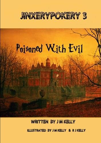 Cover image for Jinxerypokery 3: Poisoned with Evil