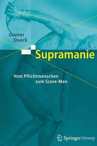 Cover image for Supramanie: Vom Pflichtmenschen zum Score-Man