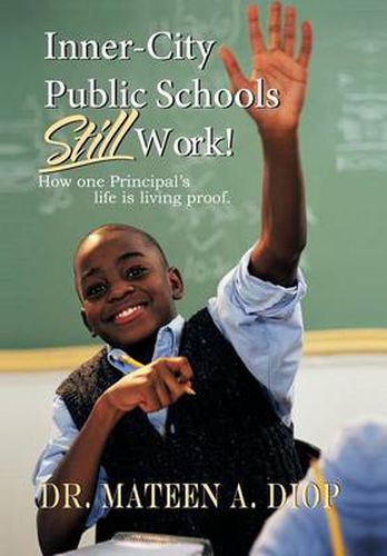 Cover image for Inner City Public Schools Still Work