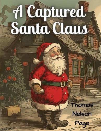 Cover image for A Captured Santa Claus