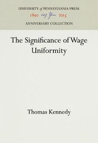 The Significance of Wage Uniformity