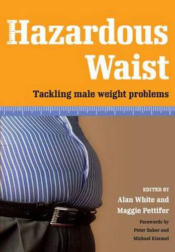 Cover image for Hazardous Waist: Tackling Male Weight Problems