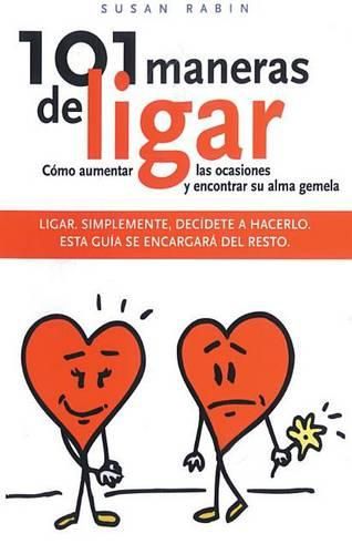 Cover image for 101 Maneras de Ligar