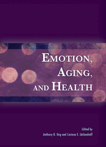 Emotion, Aging, and Health