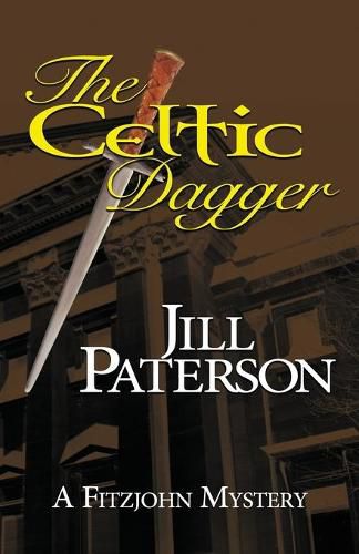 The Celtic Dagger: A Fitzjohn Mystery