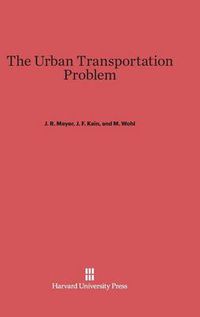 Cover image for The Urban Transportation Problem