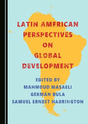 Cover image for Latin American Perspectives on Global Development