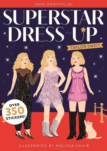 Cover image for Superstar Dress-Up Taylor Swift: 100% Unofficial