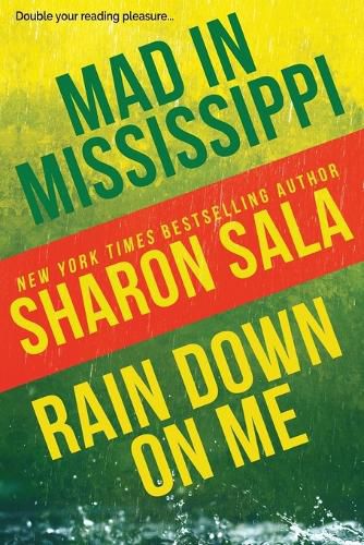 Cover image for Mad in Mississippi and Rain Down on Me