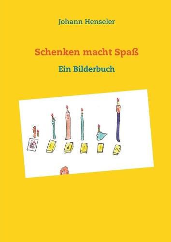 Cover image for Schenken macht Spass: Drei Geschichten mit Bildern