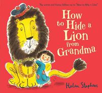 Cover image for How to Hide a Lion from Grandma