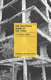 Cover image for The Yugoslav Wars of the 1990s