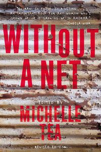 Cover image for Without a Net, 2nd Edition: The Female Experience of Growing Up Working Class