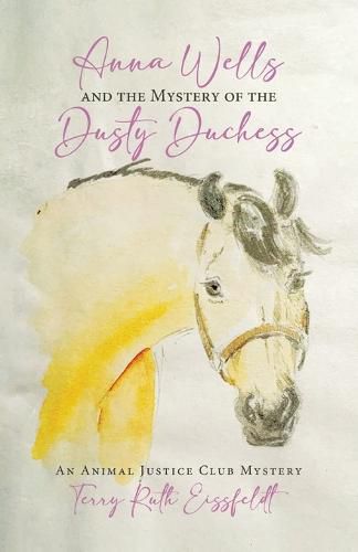 Cover image for Anna Wells and the Mystery of the Dusty Duchess