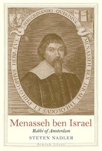 Cover image for Menasseh ben Israel: Rabbi of Amsterdam