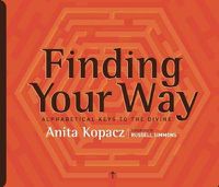 Cover image for Finding Your Way: Alphabetical Keys to the Divine